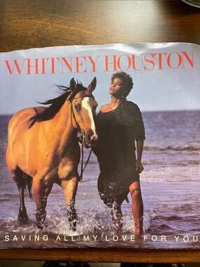 Whitney Houston, “Saving All My Love For You” 45RPM